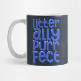 Funny Cat Pun Litter-ally Purr-fect Mug